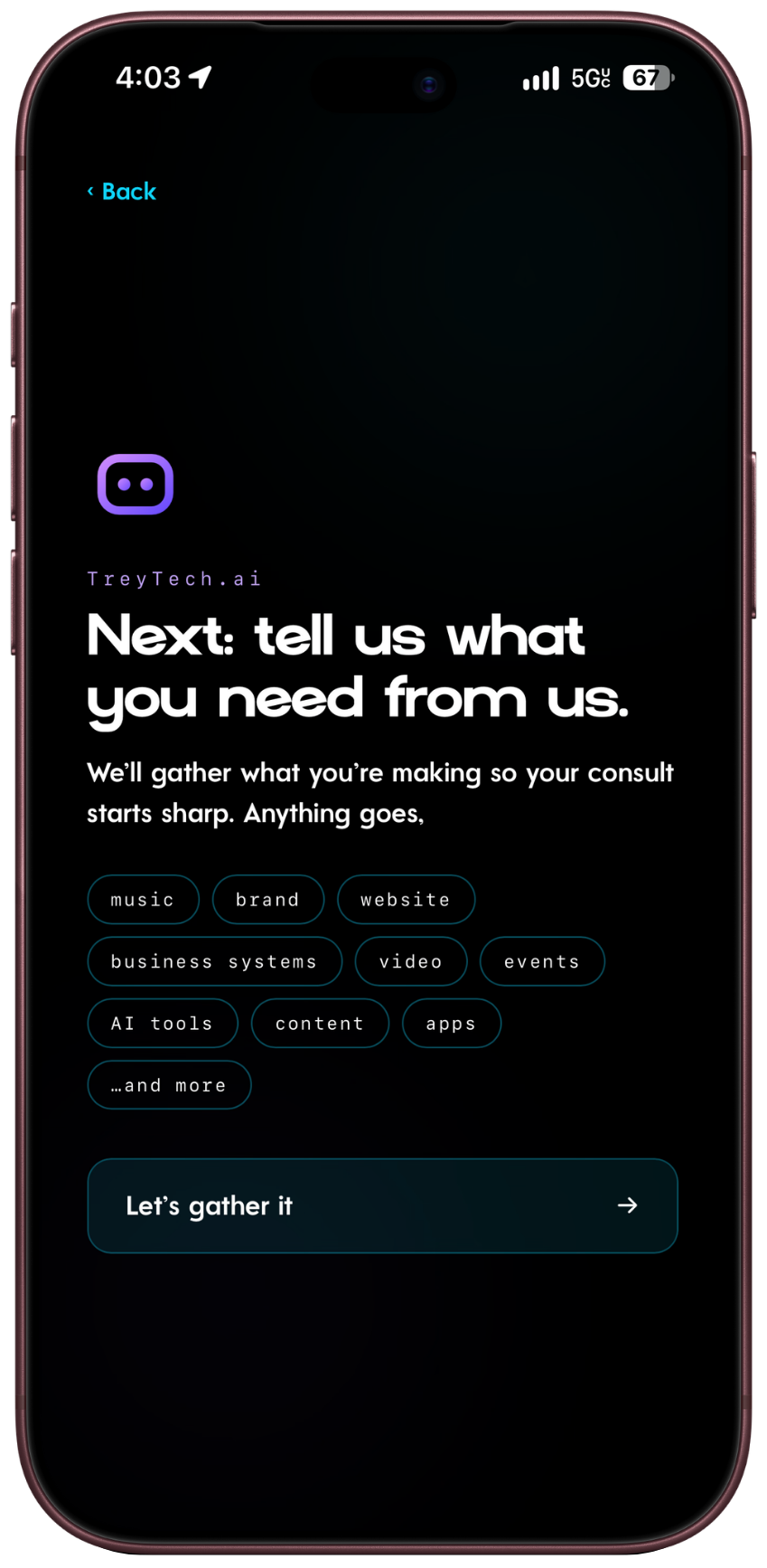 TreyTech app: Next, tell us what you need from us, with topic chips